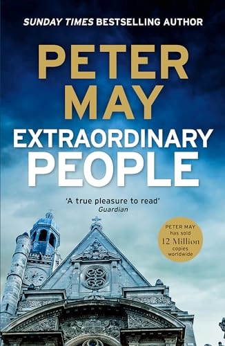Extraordinary people; Peter May; 2014