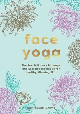 Face Yoga; Onuma Foraste Izumi; 2022