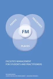 Facilities management for students and practitioners; Per Anker Jensen; 2008