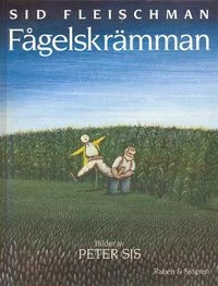 Fågelskrämman; Sid Fleischman; 1989