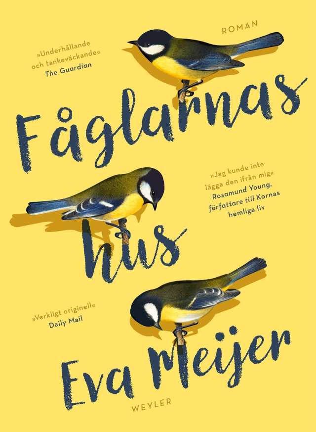 Fåglarnas hus; Eva Meijer; 2021