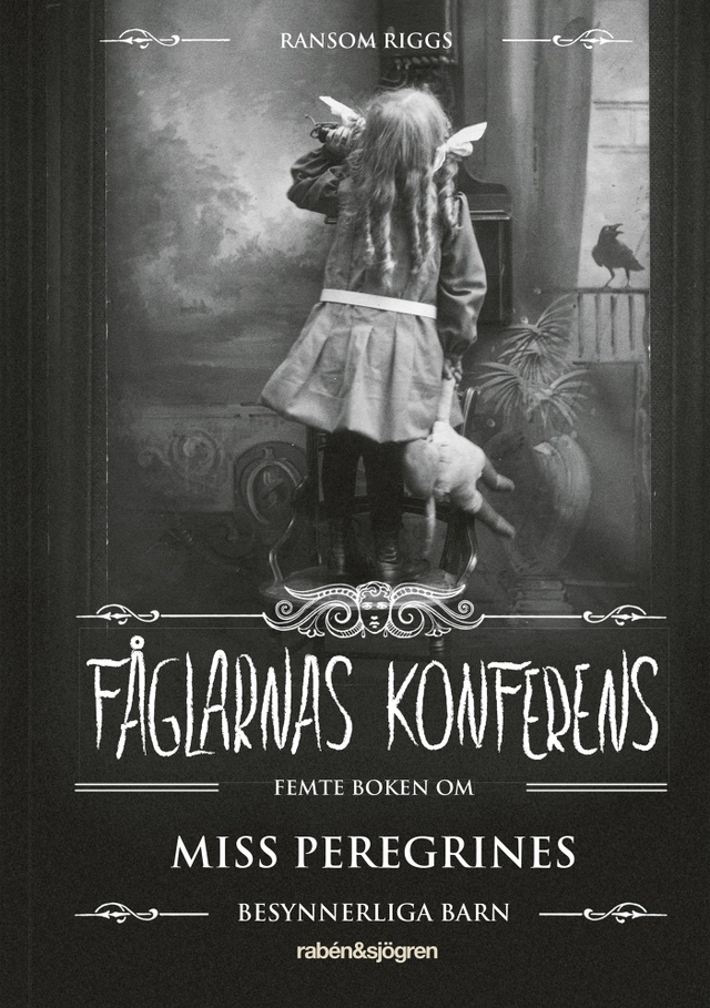 Fåglarnas konferens; Ransom Riggs; 2020