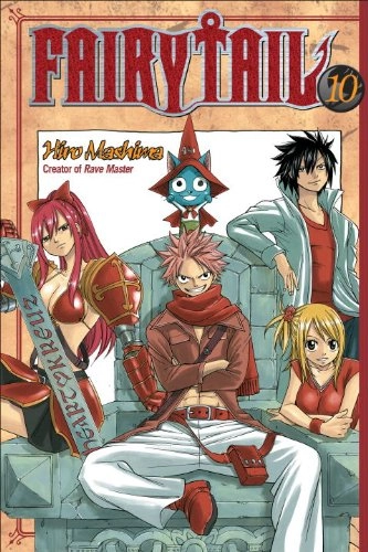 Fairy Tail, Volume 10; Hiro Mashima; 2008