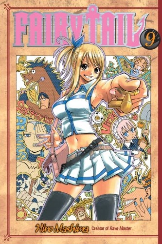Fairy tail, volume 9; Hiro Mashima; 2009