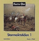Fakta om stormaktstiden · 1 · 1611-1660; Berndt Tallerud; 1993