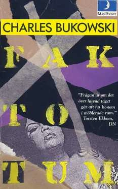 Faktotum; Charles Bukowski; 1986