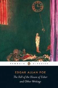 Fall of the house of usher and other writings; Edgar Allan Poe; 2003