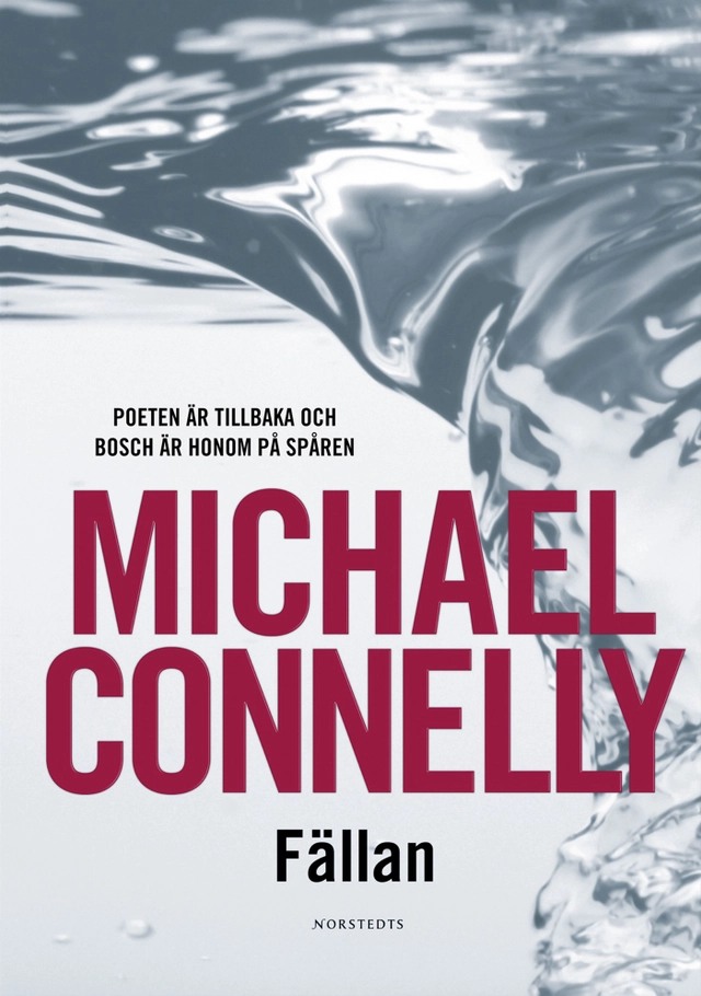 Fällan; Michael Connelly; 2005