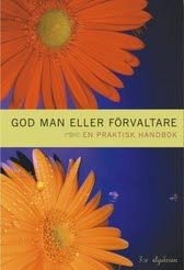 Fälldin, Kerstin/God man eller förvaltare : en praktisk handbok; Kerstin Fälldin; 2001