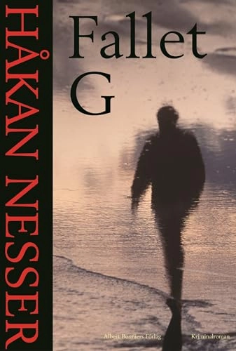 Fallet G; Håkan Nesser; 2004