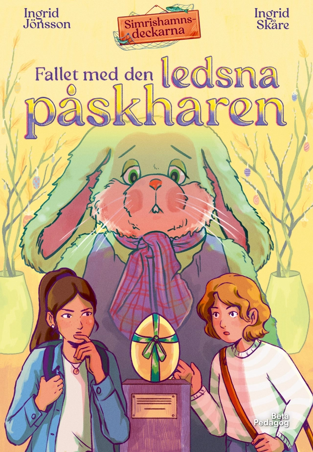 Fallet med den ledsna påskharen; Ingrid Jönsson; 2026