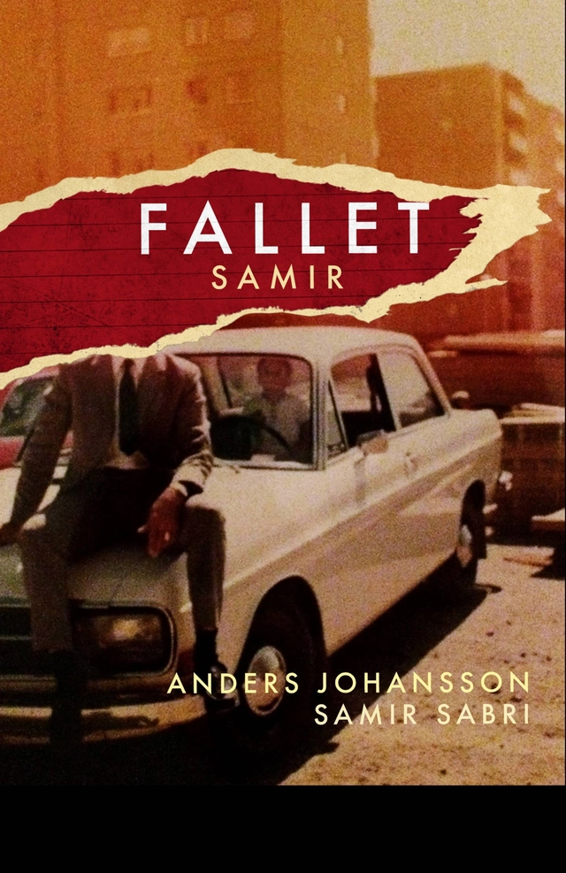 Fallet Samir; Anders Johansson, Samir Sabri; 2017