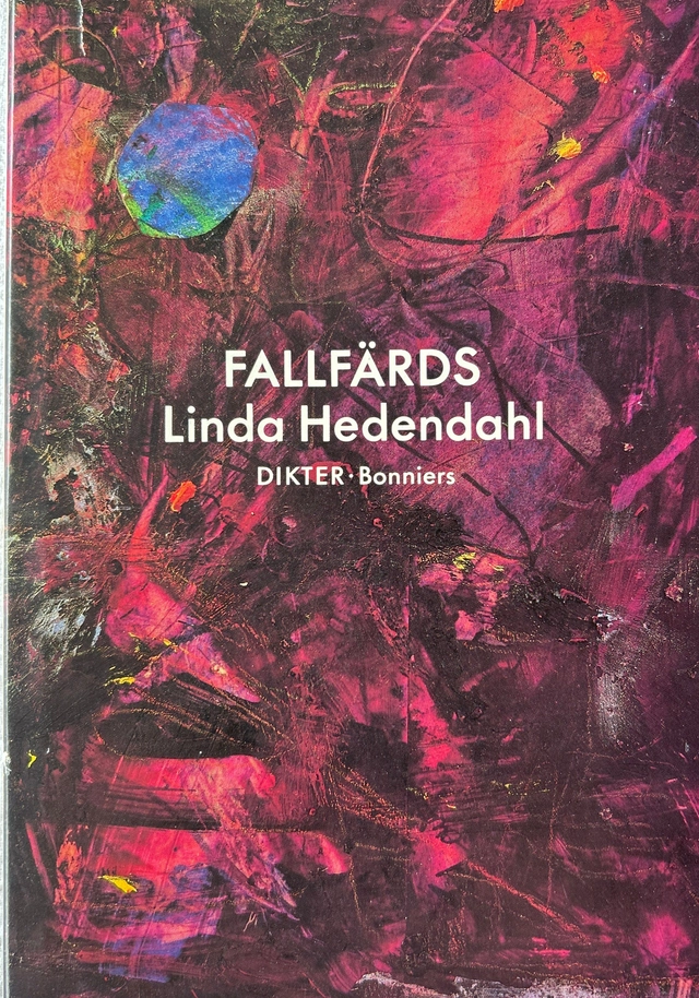 Fallfärds : dikter; Linda Hedendahl; 1992