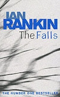 Falls; Ian Rankin; 2005