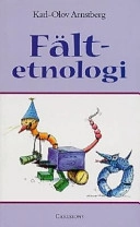 Fältetnologi; Karl-Olov Arnstberg; 1997