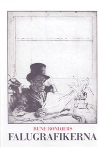Falugrafikerna; Rune Bondjers; 1990