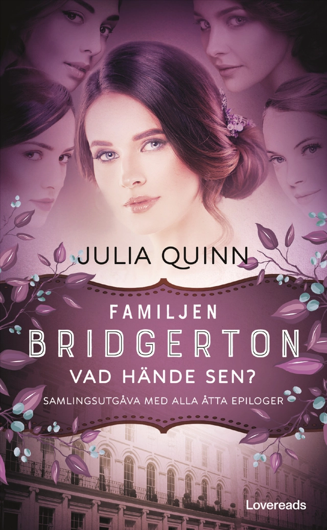 Familjen Bridgerton : vad hände sen?; Julia Quinn; 2025