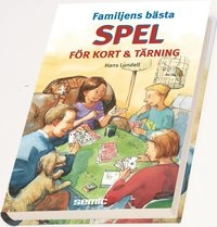 Familjens bästa spel för kort och tärning; Hans Lundell; 2001