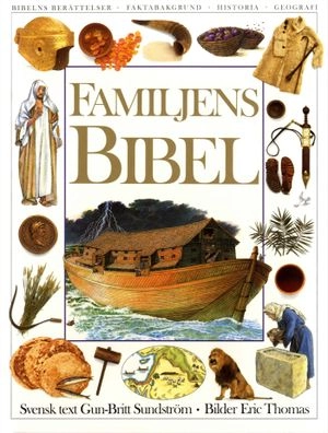 Familjens bibel; Selina Hastings; 2007