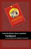 Familjepack : en bok om styvmammor, plastpappor och bonusbarn; Linda Hambäck, Anna Lagerblad; 2010