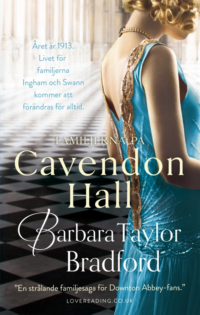 Familjerna på Cavendon Hall; Barbara Taylor Bradford; 2016