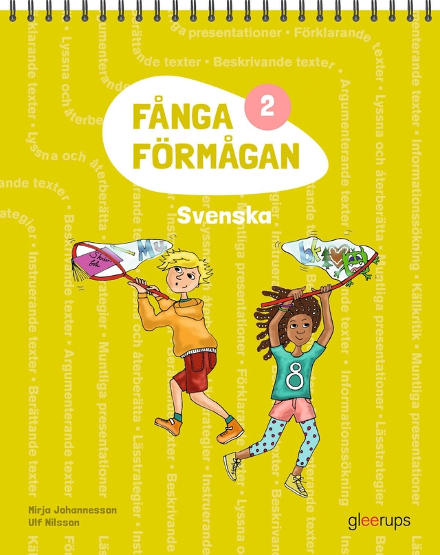 Fånga förmågan 2 Svenska; Mirja Johannesson, Ulf Nilsson; 2015