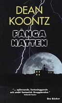 Fånga natten; Koontz; 2001