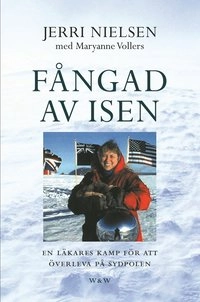 Fångad av isen; Jerri Nielsen; 2001