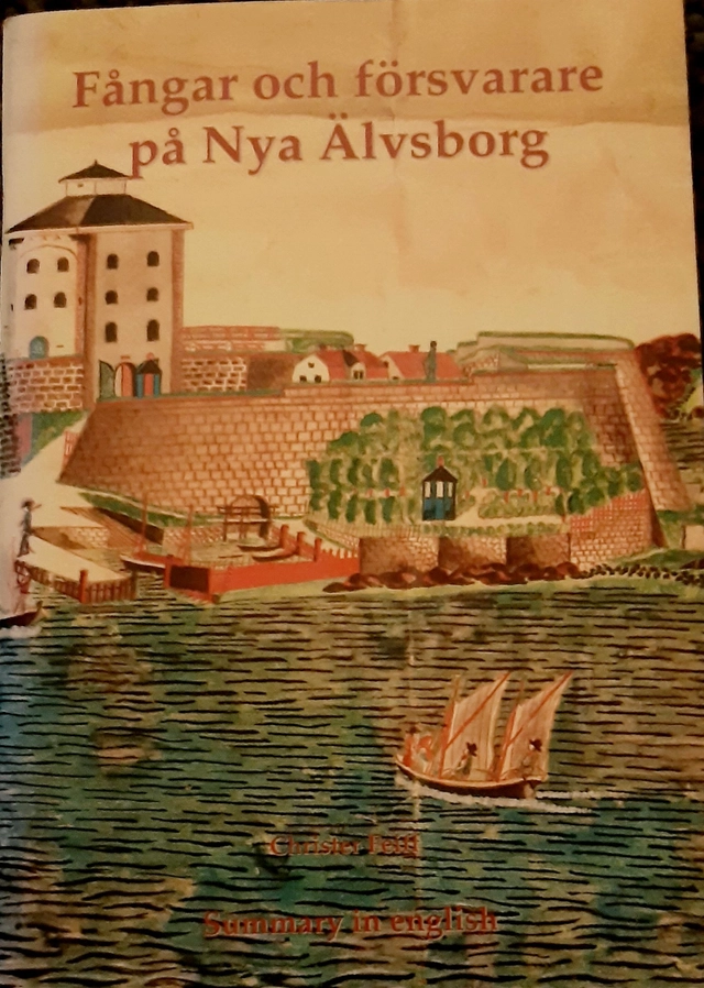 Fångar och försvarare på Nya Älvsborg; Christer Feiff; 1998