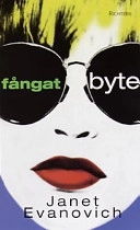 Fångat byte; Janet Evanovich; 1999