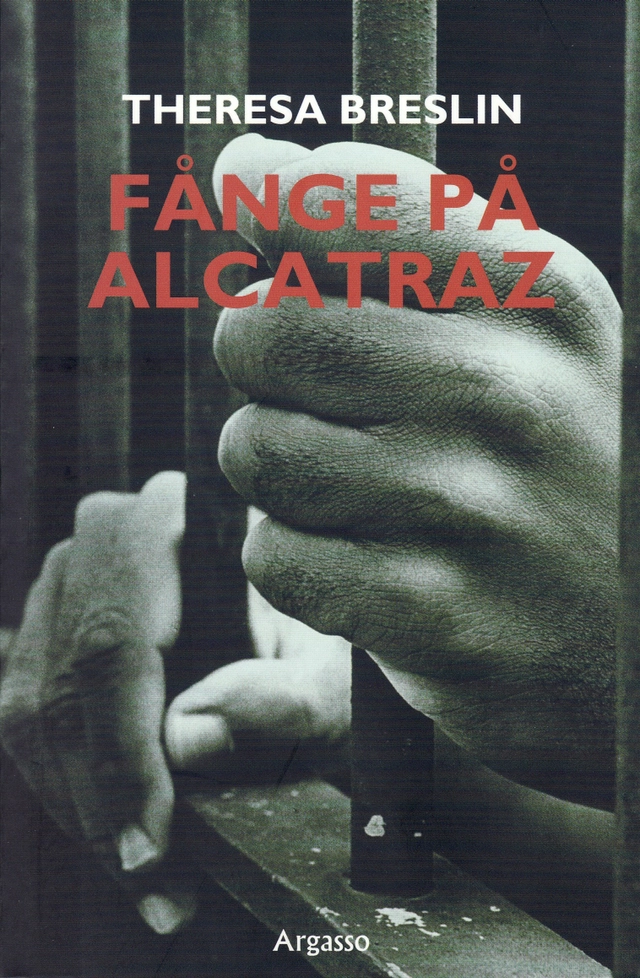 Fånge på Alcatraz; Theresa Breslin; 2006