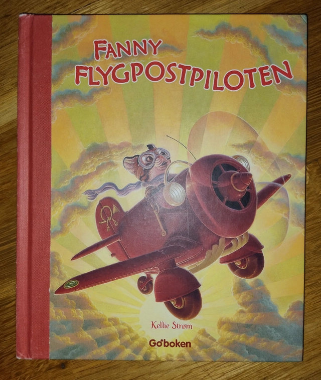 Fanny föygpostpiloten; Kellie Strøm; 2007