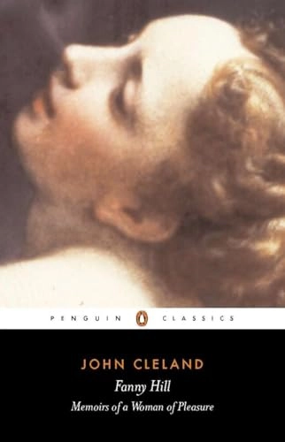 Fanny Hill or memoirs of a woman of pleasure; John Cleland; 1985