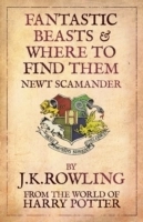 Fantastic Beasts & Where to Find them; J. K. Rowling; 2009