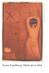 Färdas på en blick; Lotta Lundberg; 2001