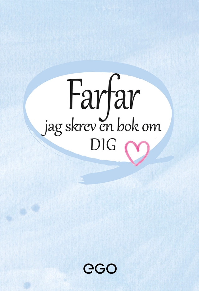 Farfar - jag skrev en bok om dig; Stefan Ekberg; 2020