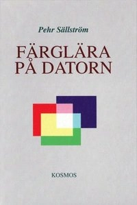 Färglära på datorn; Pehr Sällström; 1998