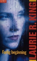 Farlig begåvning; Laurie R. King; 1994