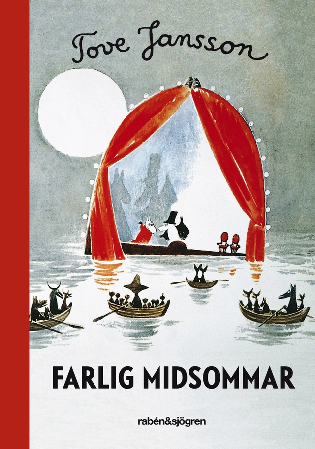 Farlig midsommar; Tove Jansson; 2015
