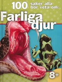 Farliga djur; Camilla de la Bedoyer; 2009