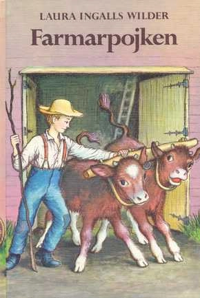 Farmarpojken; Laura Ingalls Wilder; 1978