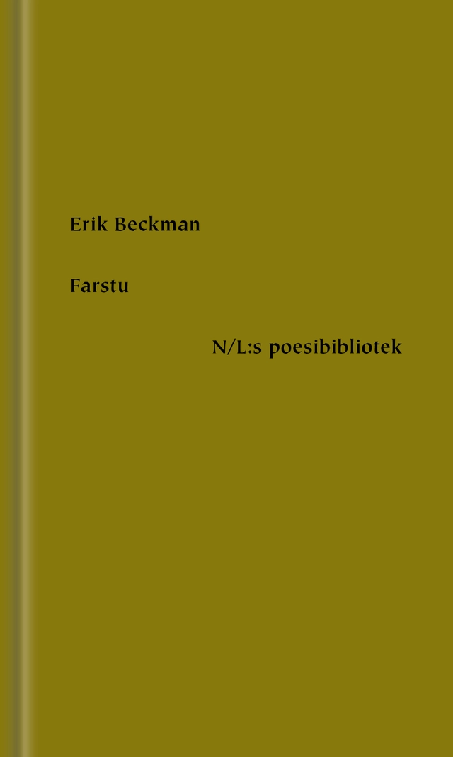 Farstu; Erik Beckman; 2020