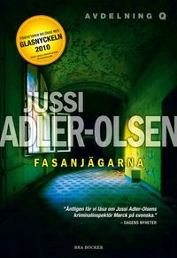 Fasanjägarna; Jussi Adler-Olsen; 2011