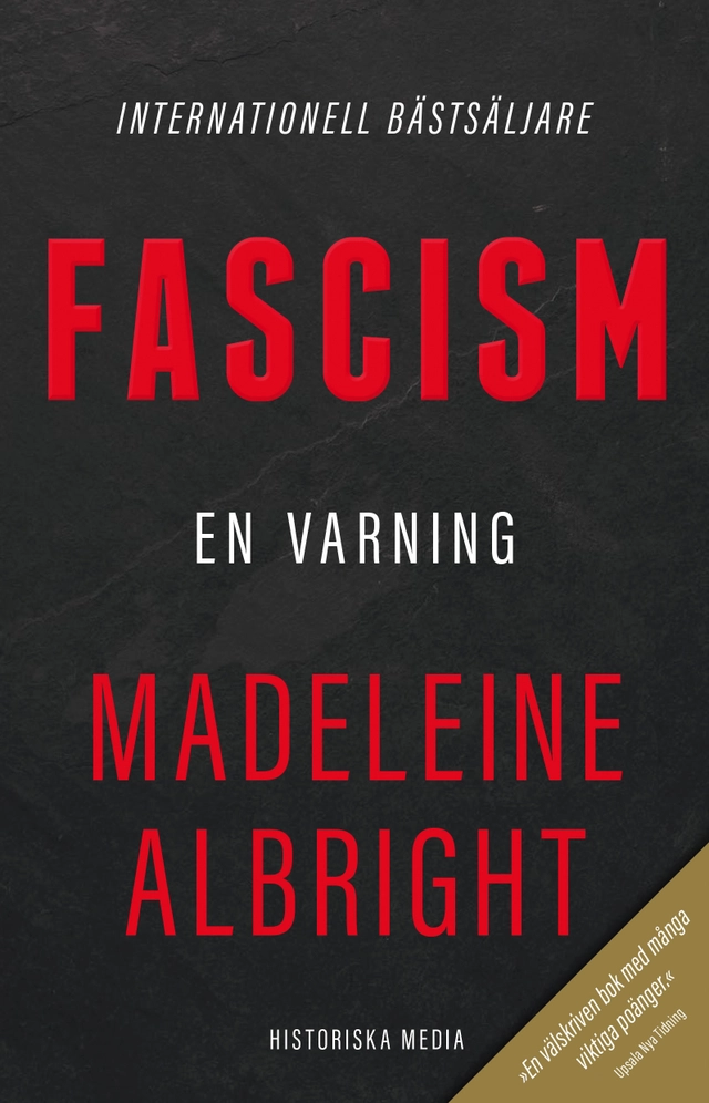Fascism : en varning; Madeleine Albright; 2020