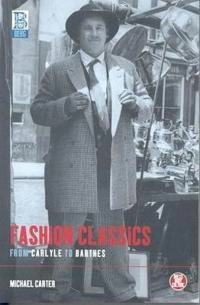 Fashion classics from Carlyle to Barthes; Michael Carter; 2003