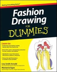 Fashion Drawing For Dummies; Lisa Arnold, Marianne Egan; 2012