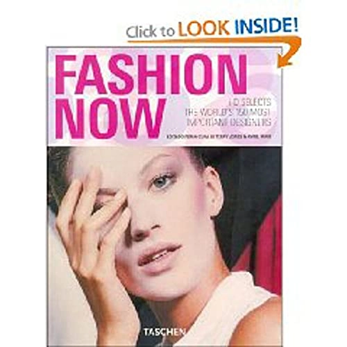 Fashion now. Ediz. italiana, spagnola e portoghese, Volym 2Klotz 25; Terry Jones, Avril Mair; 2005