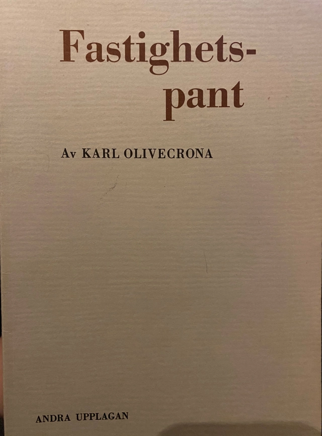Fastighetspant; Karl Olivecrona; 1982