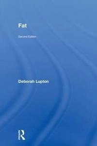 Fat; Deborah Lupton; 2018