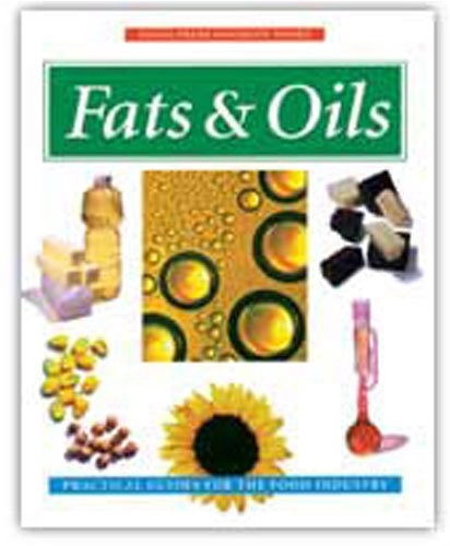 Fats and oils; Clyde E. Stauffer; 1996
